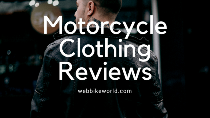 Motorcycle Clothing Reviews