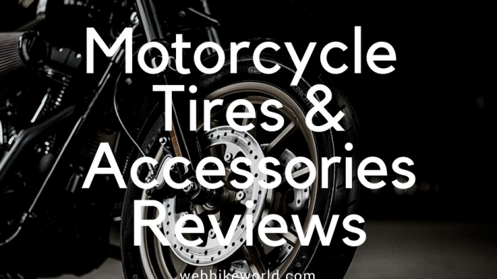 Motorcycle Tire and Accessory Reviews