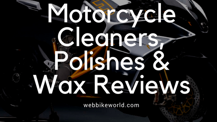 Motorcycle Cleaners, Polishes & Wax Reviews