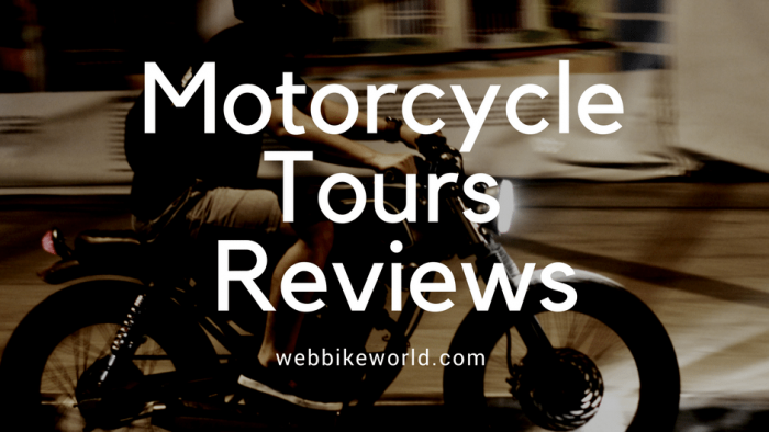 Motorcycle Tours Reviews