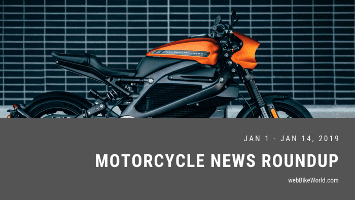 Motorcycle News Roundup - Week of Jan 14, 2019